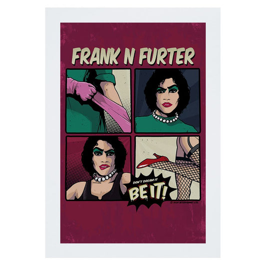 Rocky Horror Show Don't Dream Be It Pop Art Frank N Furter A4 Print-Rocky Horror Merch Store