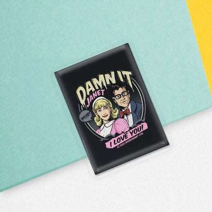 Rocky Horror Show I Love You Damn It Janet & Brad Glass Fridge Magnet-Rocky Horror Merch Store