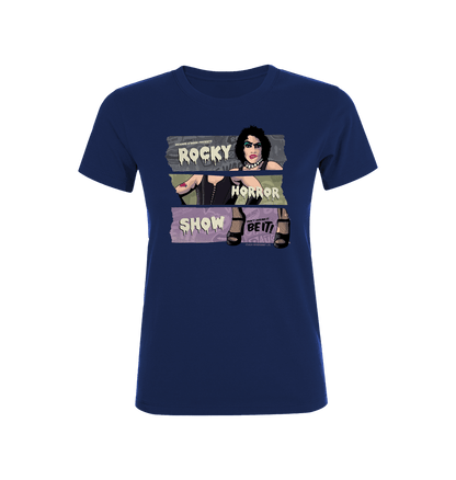 Rocky Horror Show Don't Dream It Be It Dr Frank N Furter Women's T-Shirt-Rocky Horror Merch Store