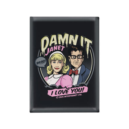 Rocky Horror Show I Love You Damn It Janet & Brad Glass Fridge Magnet-Rocky Horror Merch Store