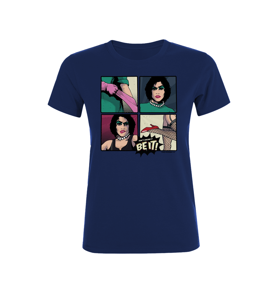 Rocky Horror Show Frank N Furter Don't Dream Be It Pop Art Women's T-Shirt-Rocky Horror Merch Store